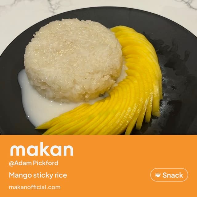 Mango sticky rice on Makan