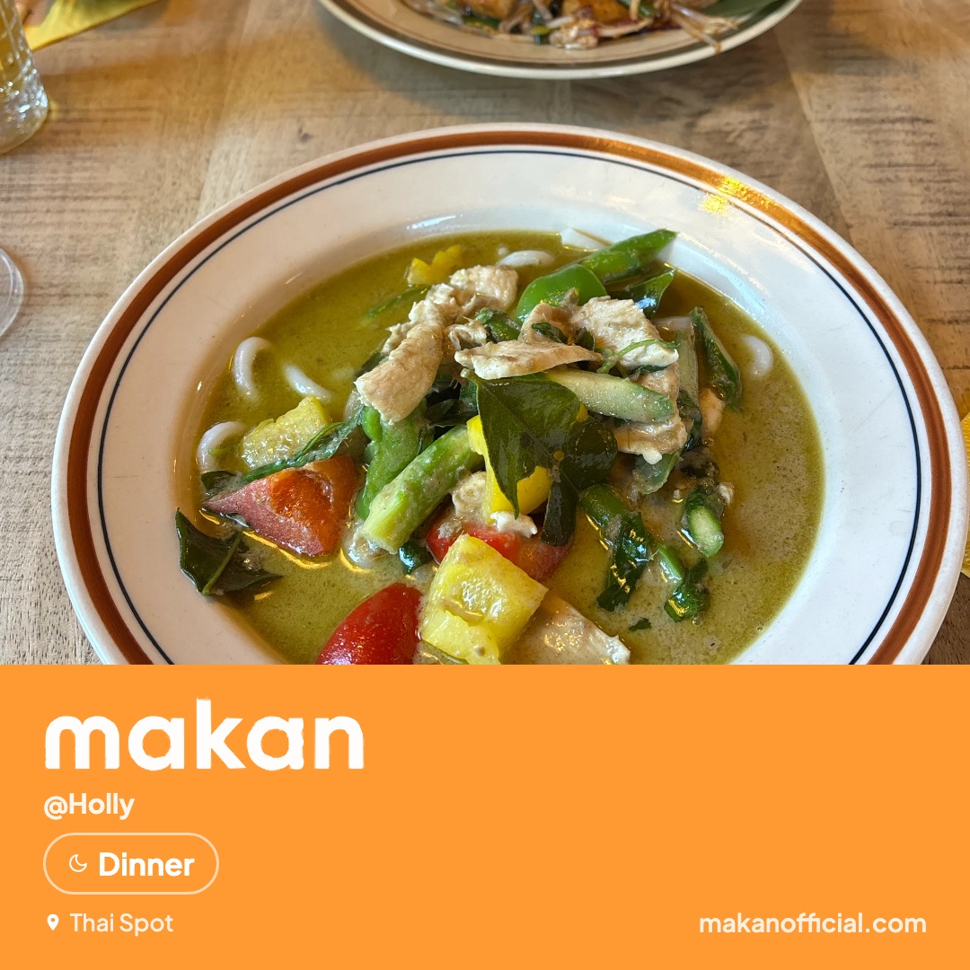 Dinner at Thai Spot — shared on Makan